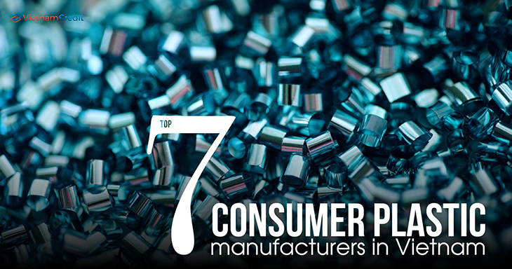 Top 7 consumer plastic manufacturers in Vietnam